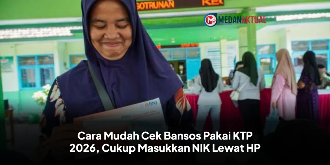 Cara Mudah Cek Bansos Pakai KTP 2026, Cukup Masukkan NIK Lewat HP