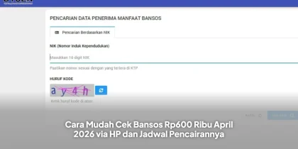 Cara Mudah Cek Bansos Rp600 Ribu April 2026 via HP dan Jadwal Pencairannya