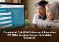 Cara Mudah Cek NISN Online untuk Pencairan PIP 2026, Lengkap dengan Jadwal dan Syaratnya