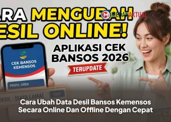 Cara Ubah Data Desil Bansos Kemensos Secara Online Dan Offline Dengan Cepat