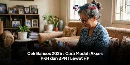 Cek Bansos 2026 : Cara Mudah Akses PKH dan BPNT Lewat HP