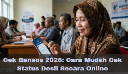 Cek Bansos 2026: Cara Mudah Cek Status Desil Secara Online