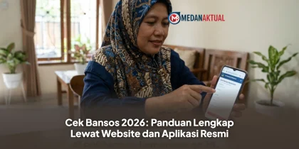 Cek Bansos 2026: Panduan Lengkap Lewat Website dan Aplikasi Resmi