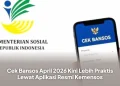 Cek Bansos April 2026 Kini Lebih Praktis Lewat Aplikasi Resmi Kemensos
