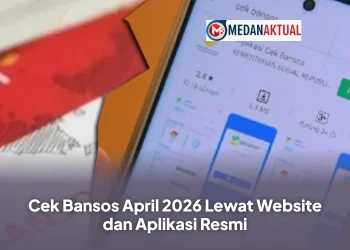Cek Bansos April 2026 Lewat Website dan Aplikasi Resmi
