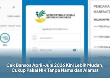 Cek Bansos April-Juni 2026 Kini Lebih Mudah, Cukup Pakai NIK Tanpa Nama dan Alamat