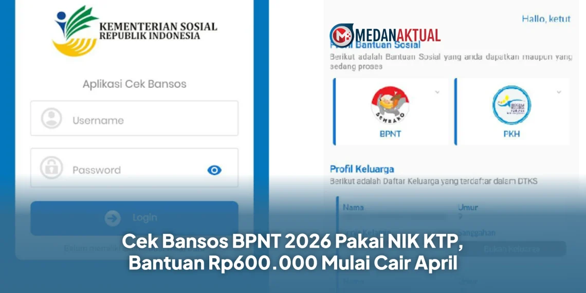Cek Bansos BPNT 2026 Pakai NIK KTP, Bantuan Rp600.000 Mulai Cair April