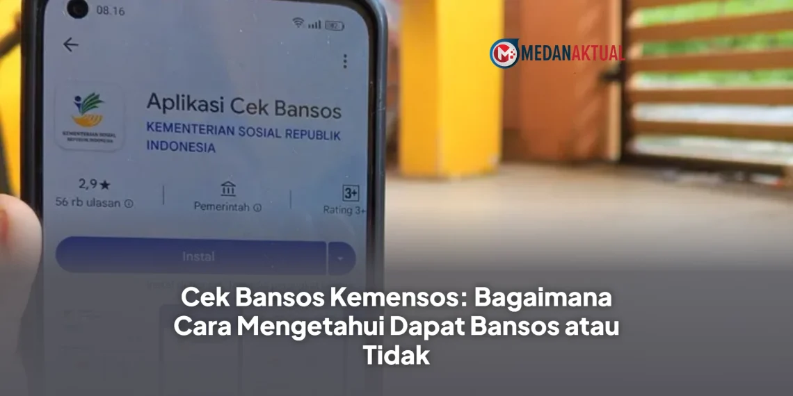 Cek Bansos Kemensos: Bagaimana Cara Mengetahui Dapat Bansos atau Tidak