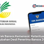 Cek Bansos Kemensos: Ketentuan Perubahan Desil Penerima Bansos 2026