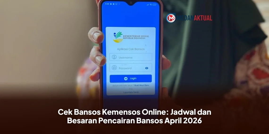Cek Bansos Kemensos Online: Jadwal dan Besaran Pencairan Bansos April 2026