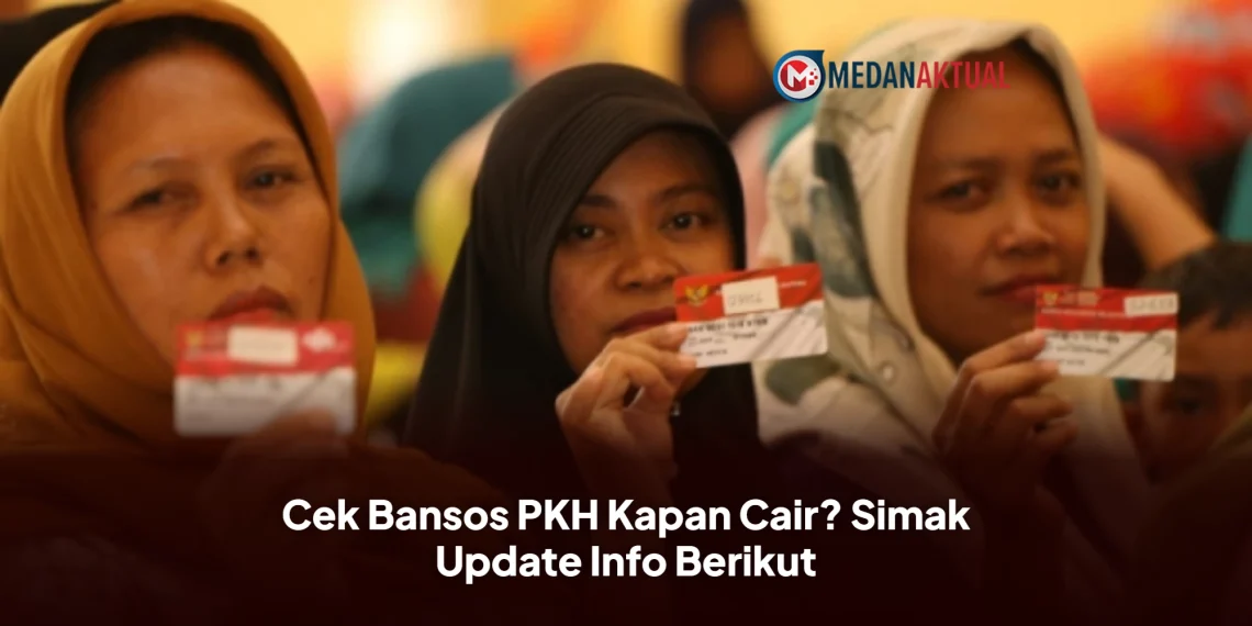 Cek Bansos PKH Kapan Cair? Simak Update Info Berikut