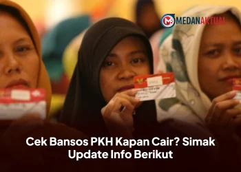 Cek Bansos PKH Kapan Cair? Simak Update Info Berikut