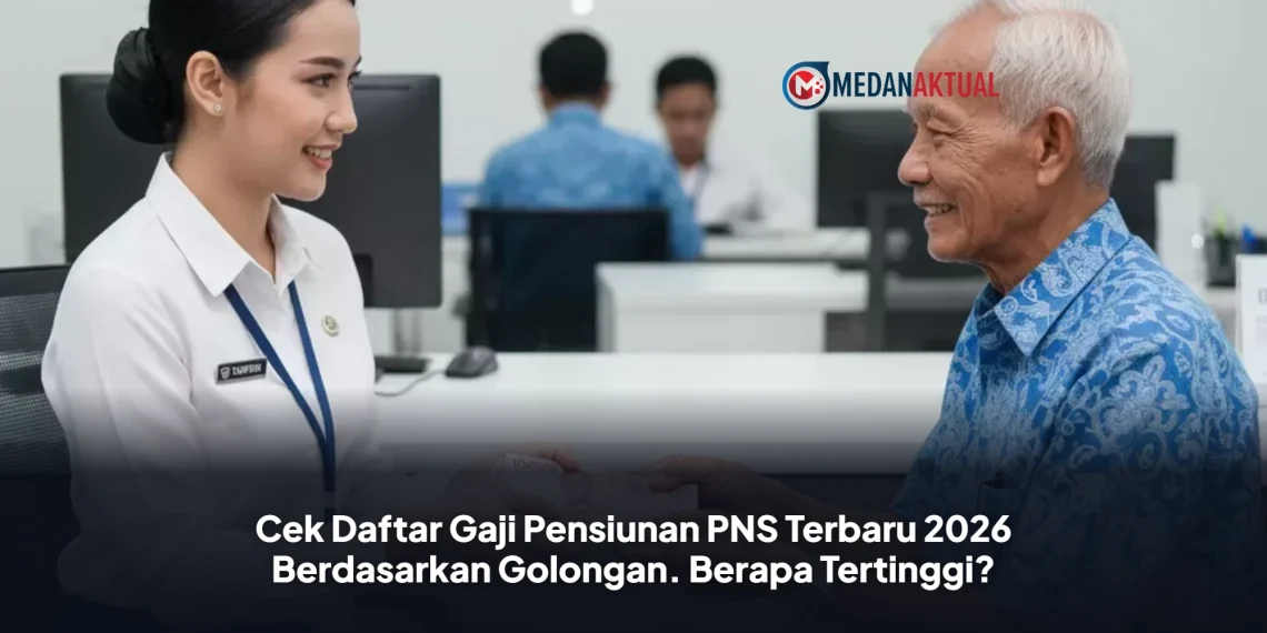 Cek Daftar Gaji Pensiunan PNS Terbaru 2026 Berdasarkan Golongan. Berapa Tertinggi?