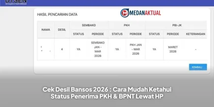 Cek Desil Bansos 2026 : Cara Mudah Ketahui Status Penerima PKH & BPNT Lewat HP