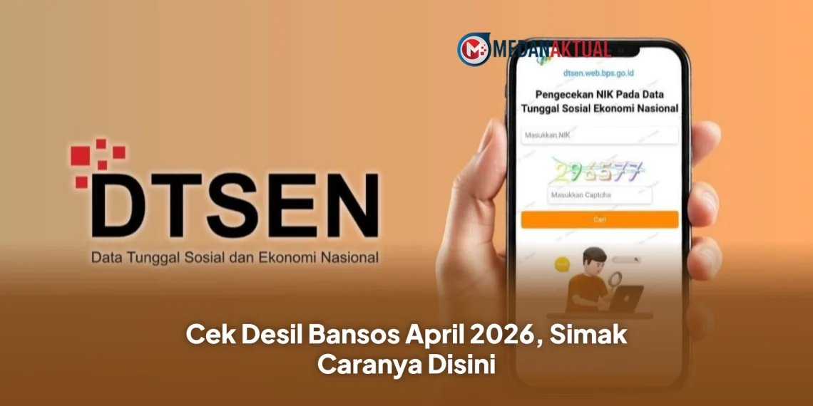 Cek Desil Bansos April 2026, Simak Caranya Disini
