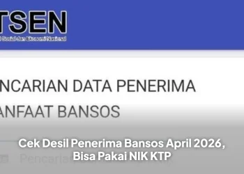 Cek Desil Penerima Bansos April 2026, Bisa Pakai NIK KTP