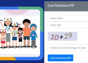 Cek PIP April 2026 Sudah Cair? Ini Cara Cek dan Besaran Bantuan Terbaru