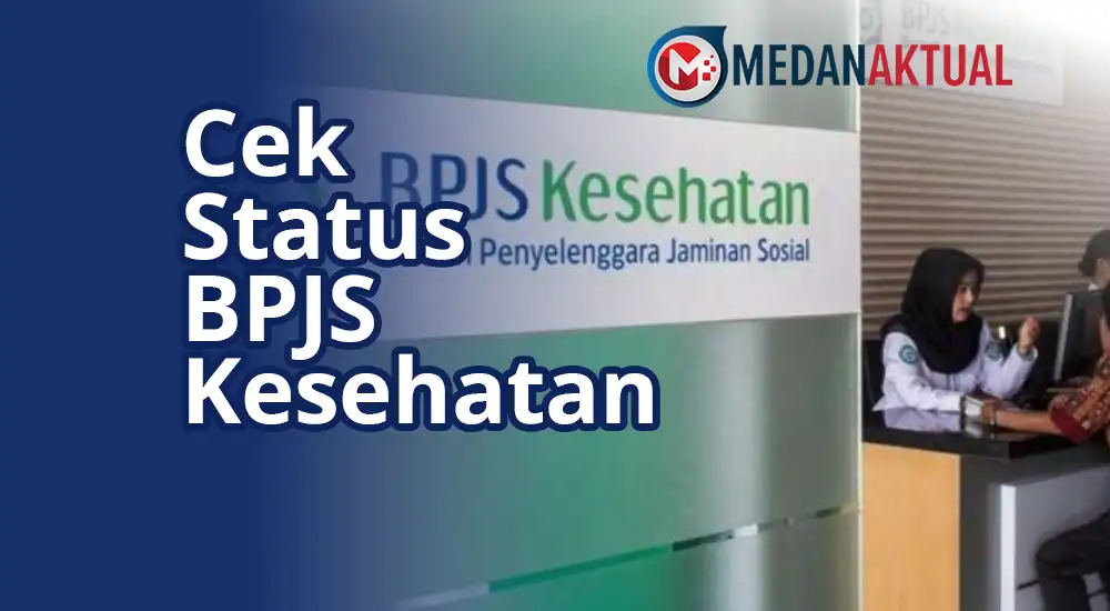 Cek Status BPJS Kesehatan Online Dengan Mudah, Simak Panduannya