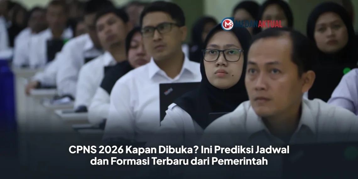 CPNS 2026 Kapan Dibuka? Ini Prediksi Jadwal dan Formasi Terbaru dari Pemerintah
