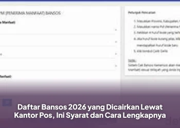 Daftar Bansos 2026 yang Dicairkan Lewat Kantor Pos, Ini Syarat dan Cara Lengkapnya