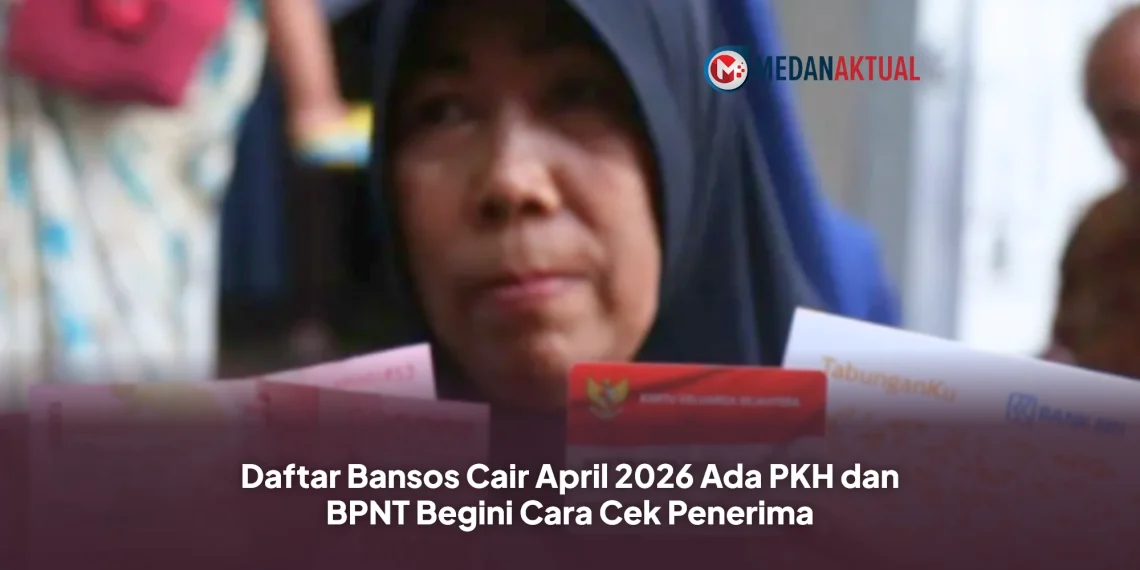 Daftar Bansos Cair April 2026 Ada PKH dan BPNT Begini Cara Cek Penerima
