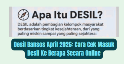 Desil Bansos April 2026: Cara Cek Masuk Desil Ke Berapa Secara Online