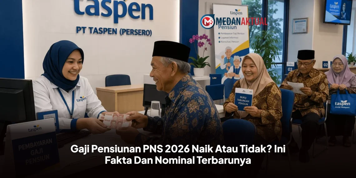 Gaji Pensiunan PNS 2026 Naik Atau Tidak? Ini Fakta Dan Nominal Terbarunya
