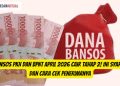Bansos PKH dan BPNT Tahap 2 Cair April 2026, Ini Jadwal dan Cara Cek Penerima
