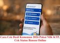 Cara Cek Desil Bansos Kemensos 2026 Secara Online Pakai NIK KTP