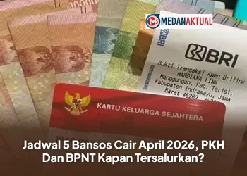 Jadwal 5 Bansos Cair April 2026, PKH Dan BPNT Kapan Tersalurkan?