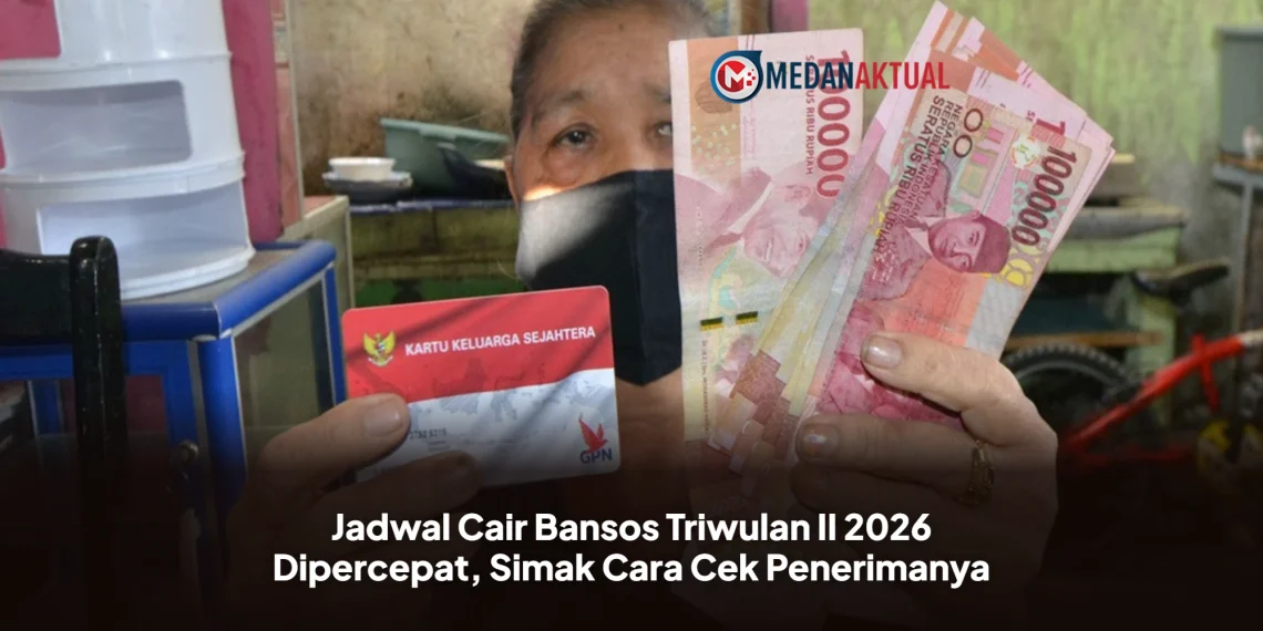 Jadwal Cair Bansos Triwulan II 2026 Dipercepat, Simak Cara Cek Penerimanya