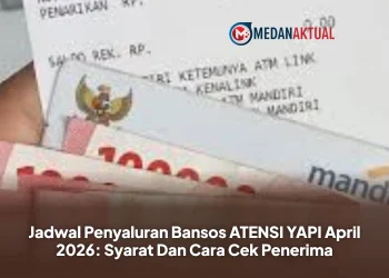 Jadwal Penyaluran Bansos ATENSI YAPI April 2026: Syarat Dan Cara Cek Penerima