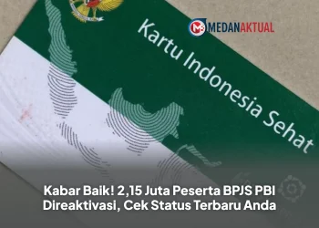 Kabar Baik! 2,15 Juta Peserta BPJS PBI Direaktivasi, Cek Status Terbaru Anda