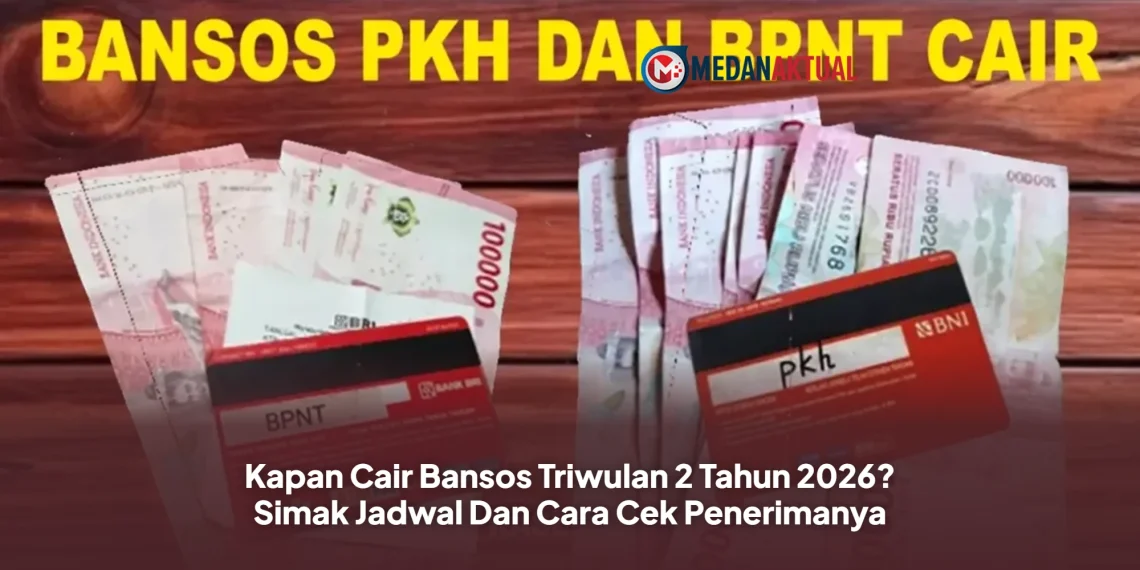Kapan Cair Bansos Triwulan 2 Tahun 2026? Simak Jadwal Dan Cara Cek Penerimanya
