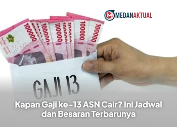 Kapan Gaji ke-13 ASN Cair? Ini Jadwal dan Besaran Terbarunya