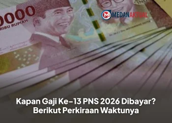 Kapan Gaji Ke-13 PNS 2026 Dibayar? Berikut Perkiraan Waktunya