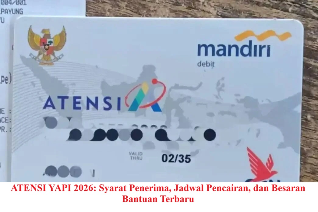 ATENSI YAPI 2026: Update Syarat, Jadwal, dan Besaran Bantuan Penerimanya