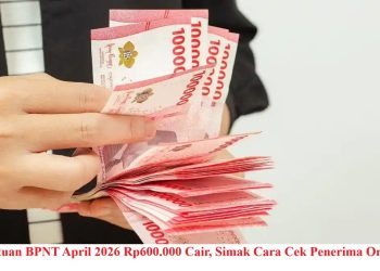 Bantuan BPNT April 2026 Rp600.000 Cair, Simak Cara Cek Penerima Online