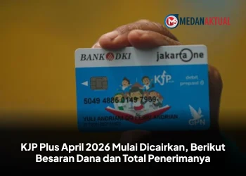 KJP Plus April 2026 Mulai Dicairkan, Berikut Besaran Dana dan Total Penerimanya