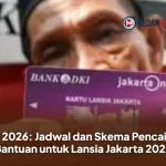 KLJ 2026: Jadwal dan Skema Pencairan Bantuan untuk Lansia Jakarta 2026