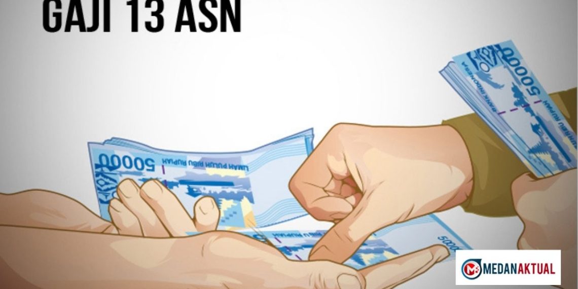 Jadwal Gaji 13 ASN 2026 dan Besarannya