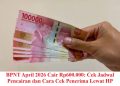 BPNT April 2026 Cair Rp600.000: Cek Jadwal Pencairan dan Cara Cek Penerima Lewat HP