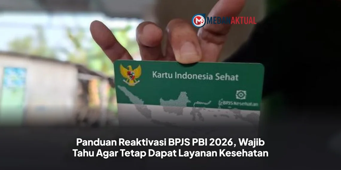 Panduan Reaktivasi BPJS PBI 2026, Wajib Tahu Agar Tetap Dapat Layanan Kesehatan