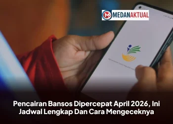 Pencairan Bansos Dipercepat April 2026, Ini Jadwal Lengkap Dan Cara Mengeceknya