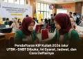 Pendaftaran KIP Kuliah 2026 Jalur UTBK-SNBT Dibuka, Ini Syarat, Jadwal, dan Cara Daftarnya