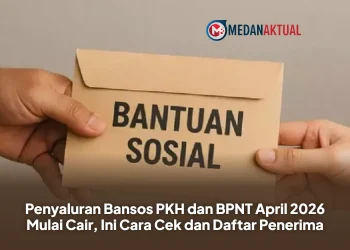 Penyaluran Bansos PKH dan BPNT April 2026 Mulai Cair, Ini Cara Cek dan Daftar Penerima
