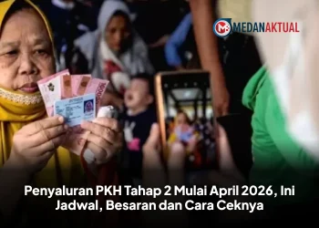 Penyaluran PKH Tahap 2 Mulai April 2026, Ini Jadwal, Besaran dan Cara Ceknya