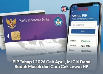 PIP Tahap 1 2026 Cair April, Ini Ciri Dana Sudah Masuk dan Cara Cek Lewat HP