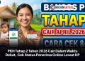 PKH Tahap 2 Tahun 2026 Cair Dalam Waktu Dekat, Cek Status Penerima Online Lewat HP