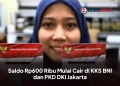 Saldo Rp600 Ribu Mulai Cair di KKS BNI dan PKD DKI Jakarta